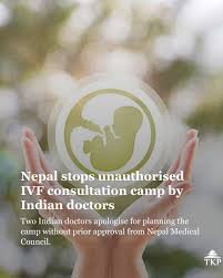 Kathmandu: Nepal Bans IVF Camp by Indian Doctors