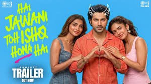 Mumbai: Trailer for 'Hai Jawani Toh Ishq Hona Hai' Released